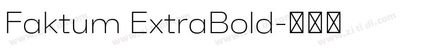 Faktum ExtraBold字体转换
